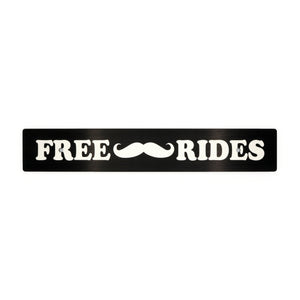 "Free Mustache Rides" Plate Delete