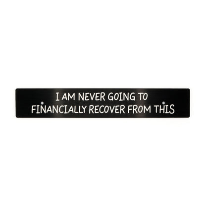 Billetworkz "Financially Recover" License Plate Delete