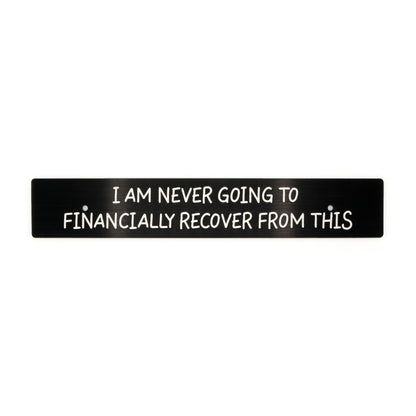 "Financially Recover" Plate Delete